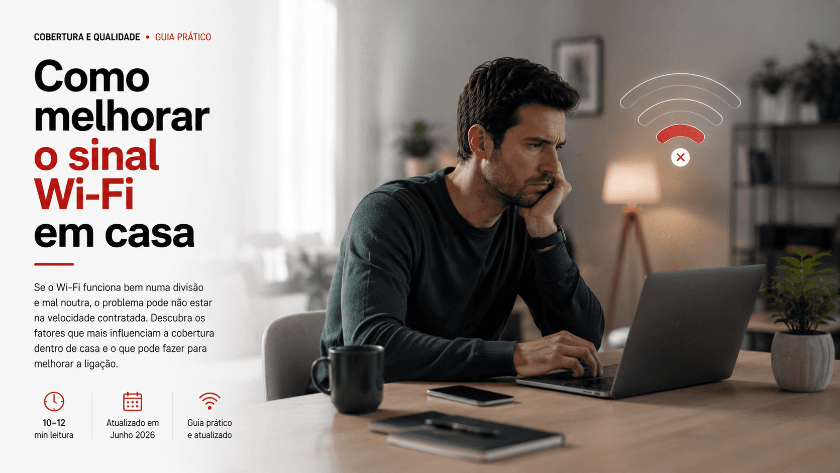 Pessoa em casa a usar portátil numa divisão com sinal Wi-Fi fraco